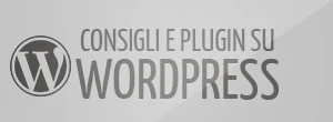 Guide e Consigli su Wordpress Guide Wordpress